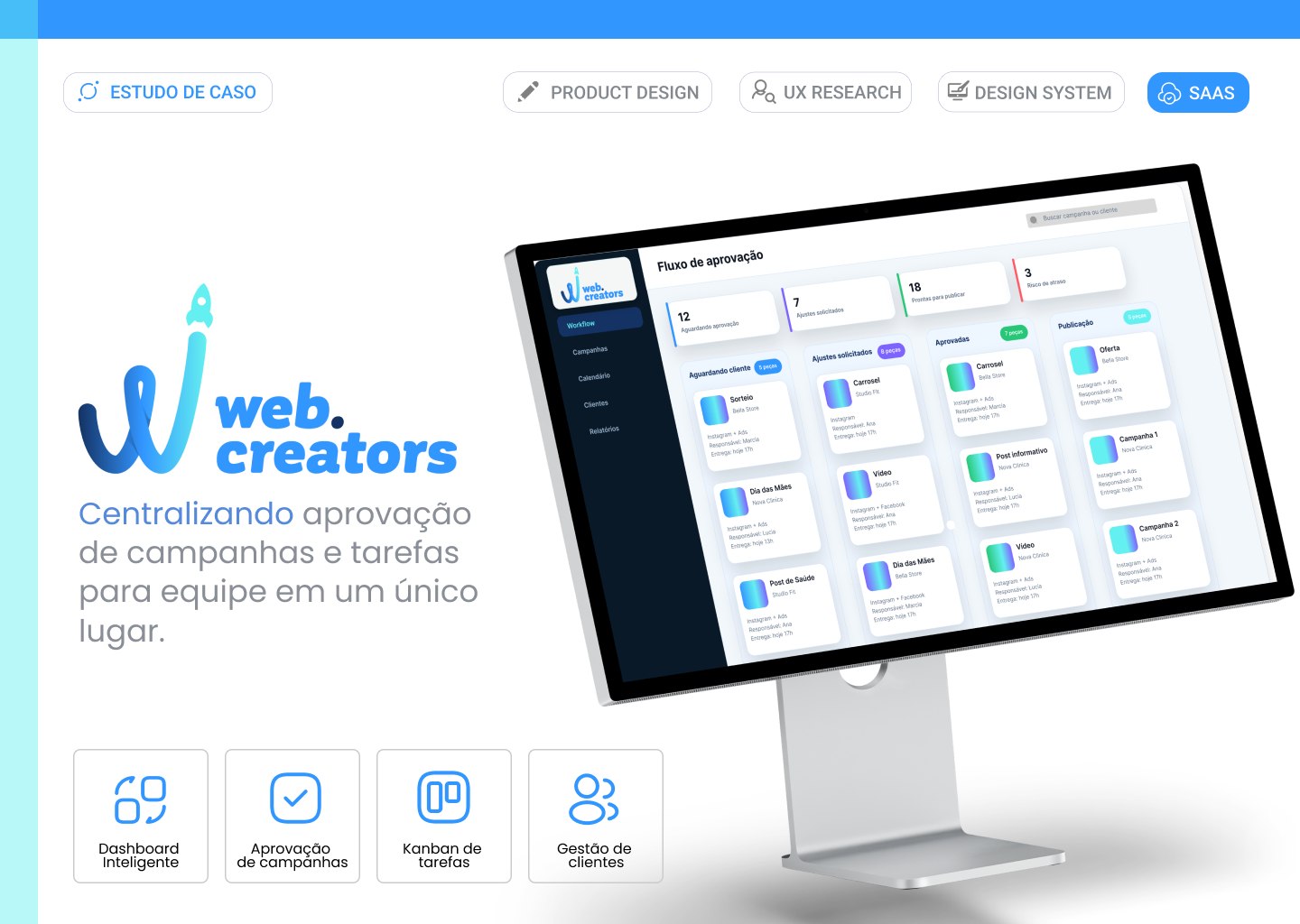 Capa do estudo de caso Web Creators — plataforma SaaS de aprovação de campanhas